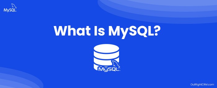 What is MySQL